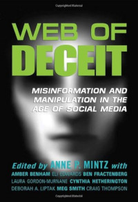 Web of deceit: misinformation and manipulation in the age of social media