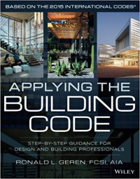 Applying the building code: step-by-step guidance for design and building professionals