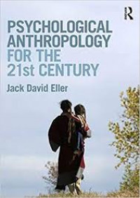 Psychological anthropology for the 21st century