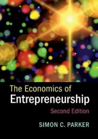 The economics of entrepreneurship