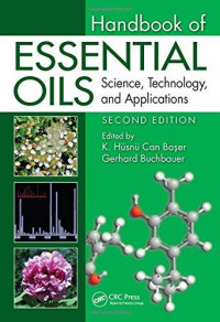 Handbook of essential oils : science, technology, and applications