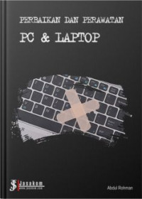 Perbaikan dan perawatan pc dan laptop