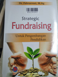 Strategi fundraising : untuk pengembangan pendidikan