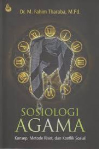 Sosiologi agama : konsep, metode riset, dan konflik sosial