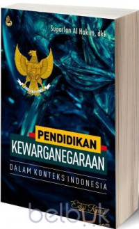 Pendidikan kewarganegaraan dalam konteks Indonesia