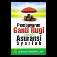 Pembayaran ganti rugi pada asuransi syariah