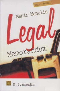 Mahir menulis legal memorandum