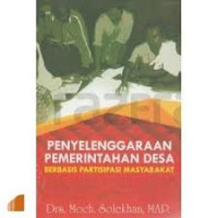 Penyelenggaraan pemerintahan desa berbasis partisipasi masyarakat