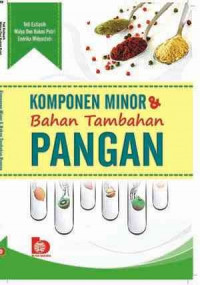 Komponen minor dan bahan tambahan pangan