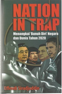 Nation in trap : menangkal bunuh diri negara dan dunia tahun 2020