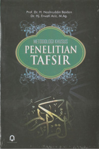 Metodologi khusus penelitian tafsir