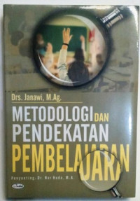 Metodologi dan pendekatan pembelajaran