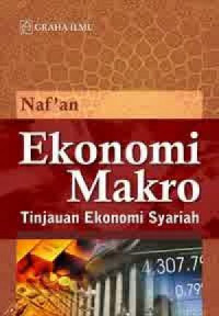 Ekonomi makro : tinjauan ekonomi syariah