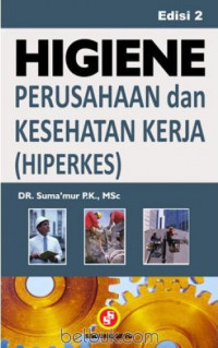 Higiene perusahaan dan kesehatan kerja (hiperkes)