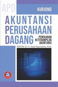 AKUNTANSI PERUSAHAAN DAGANG:PENEKANAN KETERAMPILAN AKUNTANSI