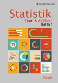 Statistik : teori dan aplikasi Jilid 2