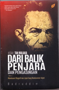 Kisah Tan Malaka dari balik penjara dan pengasingan