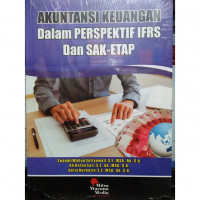 Akuntansi keuangan dalam perspektif IFRS dan SAK-ETAP