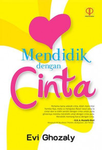 Mendidik dengan cinta