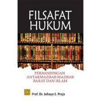 Filsafat hukum perbandingan antar mazhab-mazhab barat dan Islam