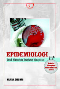 Epidemiologi untuk mahasiswa kesehatan masyarakat