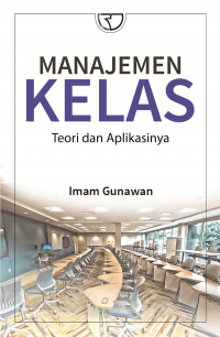 Manajemen kelas : teori dan aplikasinya