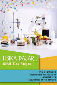 Fisika dasar: Untuk ilmu pangan