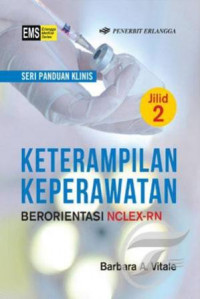 Keterampilan keperawatan berorientasi NCLEX-RN