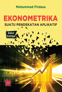 Ekonometrika : suatu pendekatan aplikatif