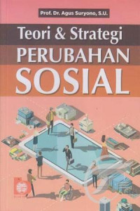 Teori & strategi perubahan sosial