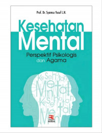 Kesehatan mental perspektif psikologis dan agama