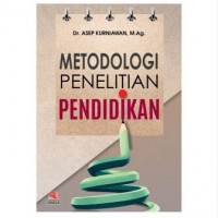 Metodologi penelitian pendidikan