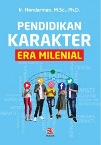 Pendidikan karakter era milenial