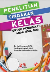 Penelitian tindakan kelas untuk pendidikan usia dini