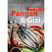 Buku ajar : pangan & gizi