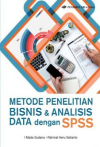 Metode penelitian bisnis dan analisis data dengan SPSS