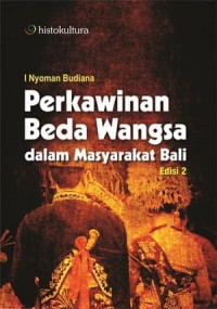 Perkawinan beda wangsa dalam masyarakat Bali