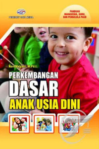 Perkembangan dasar anak usia dini