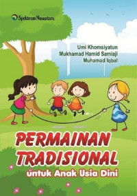 Permainan tradisional untuk anak usia dini