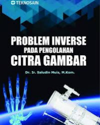 Problem inverse pada pengolahan citra gambar