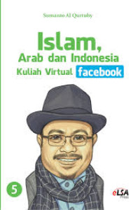 Islam, Arab dan Indonesia kuliah virtual facebook