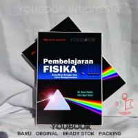 Pembelajaran fisika : Kesulitan belajar dan dan cara mengatasinya