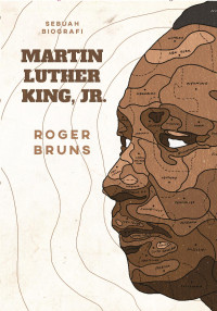 Sebuah biografi Martin Luther King, Jr.