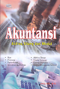 Akutansi : aktiva,utang dan modal