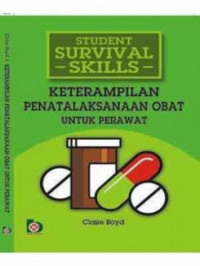 Ketrampilan penatalaksanaan obat untuk perawat