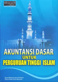 Akuntansi dasar untuk perguruan tinggi Islam