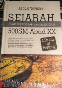 Sejarah : jejak peradaban manusia dari 500 SM - abad ke 20 M