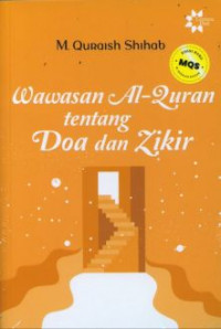 Wawasan Al-Quran tentang doa dan zikir