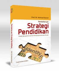 Pembaharuan strategi pembelajaran: filsafat, manajemen, dan arah pembangunan karakter bangsa