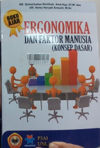 Ergonomika dan faktor manusia : konsep dasar